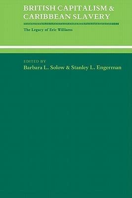 British Capitalism and Caribbean Slavery(English, Electronic book text, Solow Barbara Lewis)