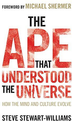 The Ape that Understood the Universe(English, Electronic book text, Stewart-Williams Steve)