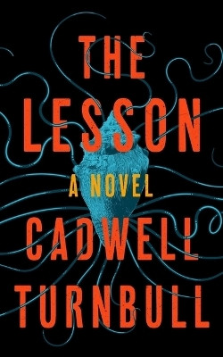 The Lesson(English, Paperback, Turnbull Cadwell)