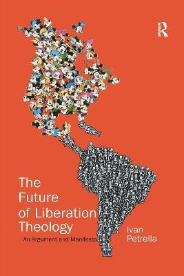 The Future of Liberation Theology(English, Paperback, Petrella Ivan)