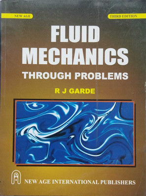 Fluid Mechanics Through Problems (USED - GOOD)(Paperback, R.J. GARDE)