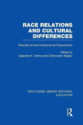 Race Relations and Cultural Differences(English, Paperback, Verma Gajendra)