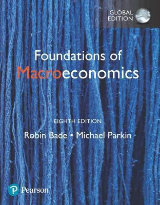 Foundations of Macroeconomics, Global Edition(English, Paperback, Bade Robin)