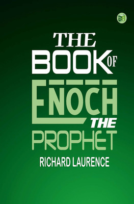 The Book of Enoch the Prophet(Hardcover, Richard Laurence)