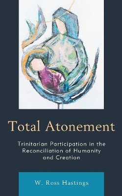 Total Atonement(English, Paperback, Hastings W. Ross)