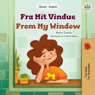 From My Window (Danish English Bilingual Kids Book)(Danish, Paperback, Coshav Rayne)