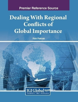 Dealing With Regional Conflicts of Global Importance(English, Paperback, unknown)