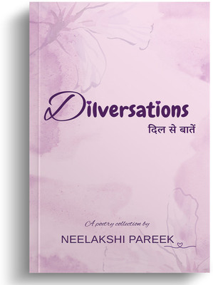 Dilversations: Dil Se Baatein(Paperback, Neelakshi Pareek)