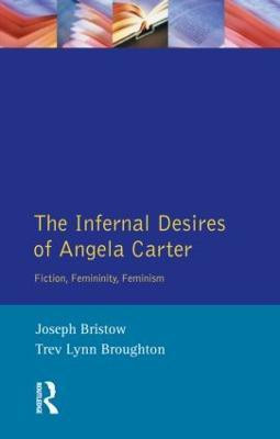 The Infernal Desires of Angela Carter(English, Paperback, unknown)