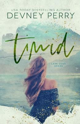 Timid(English, Paperback, Perry Devney)