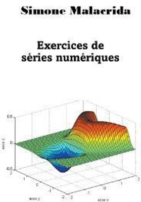Exercices de series numeriques(French, Paperback, Malacrida Simone)