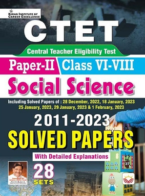 CTET Paper 2 Class 6 to 8 Social Science 2011 to 2023 Solved Papers with Detailed Explanation (English Medium) (4266)
Contents
Solved Papers
Set-1 CTET Paper-II, Class VI-VIII (26 June, 2011)
Set-2 CTET Paper-II, Class VI-VIII (29 January, 2012)
Set-3 CTET Paper-II, Class VI-VIII (18 November, 2012) CTET Paper 2 Class 6 to 8 Social Science 2011 to 2023 Solved Papers with Detailed Explanation (English Medium) (4266)
Contents
Solved Papers
Set-1 CTET Paper-II, Class VI-VIII (26 June, 2011)
Set-2 CTET Paper-II, Class VI-VIII (29 January, 2012)
Set-3 CTET Paper-II, Class VI-VIII (18 November, 2012)