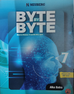 Byte by Byte 7(Paperback, Alka Batra)