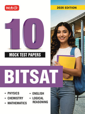 MTG BITSAT 10 Mock Tests Papers For 2026 Exam with Detailed Solutions | BITSAT Model Test & Practice Papers Book - Physics, Chemistry & Mathematics (As Per Latest Syllabus & Pattern)(Paperback, MTG Editorial Board)
