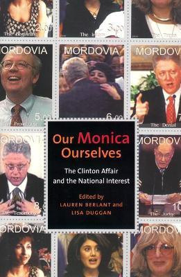 Our Monica, Ourselves(English, Electronic book text, unknown)