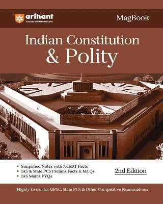 (Old Edition) Arihant Magbook Indian Constitution & Polity for UPSC Civil Services IAS Prelims / State PCS & other Competitive Exam |�IAS�Mains�PYQs(English, Book, Pandey Manohar)