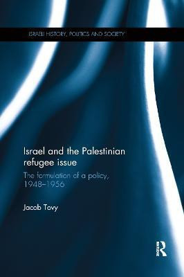 Israel and the Palestinian Refugee Issue(English, Paperback, Tovy Jacob)