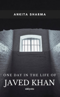 One Day in the life of Javed Khan (Edition1)(English, Paperback, Ankita Sharma)