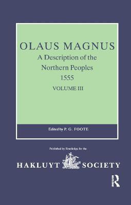 Olaus Magnus, A Description of the Northern Peoples, 1555(English, Paperback, unknown)