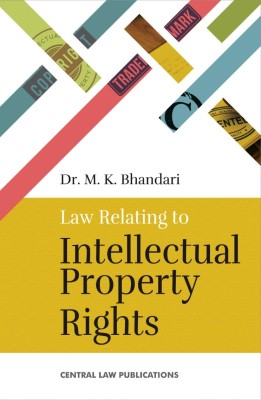 Law Relating to Intellectual Property Rights(Paperback, Dr. M. K. Bhandari)