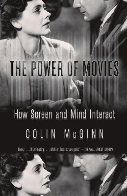 The Power of Movies(English, Paperback, McGinn Colin)