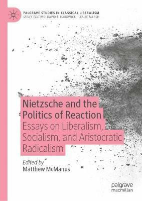 Nietzsche and the Politics of Reaction(English, Hardcover, unknown)