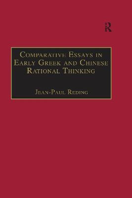 Comparative Essays in Early Greek and Chinese Rational Thinking(English, Electronic book text, Reding Jean-Paul)