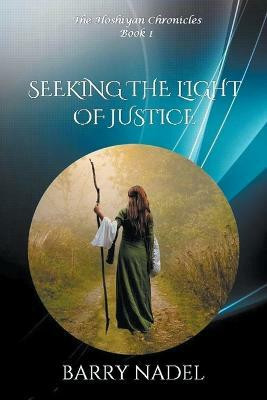 Seeking the Light of Justice(English, Paperback, Nadel Barry Dr)