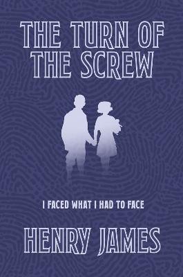 The Turn of the Screw(English, Hardcover, James Henry)