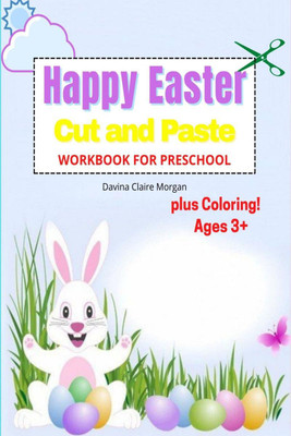 Happy Easter Cut and Paste Workbook for Preschool(English, Paperback, Davina Claire Morgan)