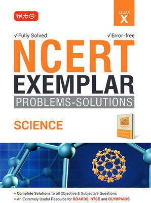 MTG NCERT Exemplar Problem Solutions Science Class 10 - Complete Solution to all Objective & Subjective Questions(Paperback, MTG Editorial Board)