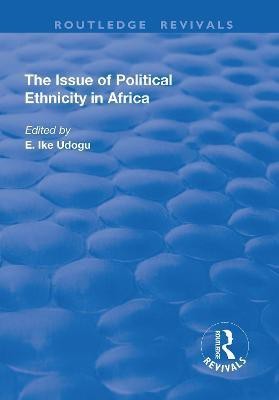 The Issue of Political Ethnicity in Africa(English, Paperback, unknown)