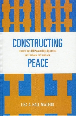 Constructing Peace(English, Hardcover, MacLeod Lisa A. Hall)