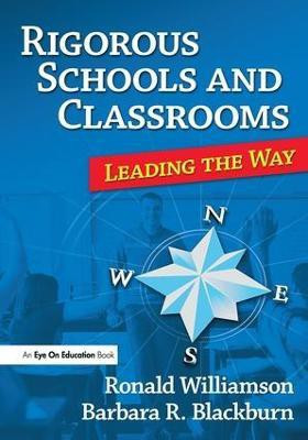 Rigorous Schools and Classrooms(English, Paperback, Williamson Ronald)