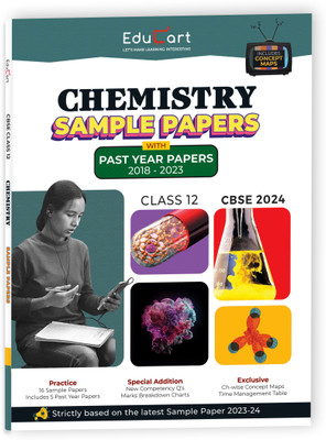 Educart CBSE Chemistry Class 12 Sample Paper 2023-24 (Introducing Revision Maps and Past Year Papers) 2024  - Sample Paper Class 12 2023 24 CBSE(Paperback, Bharat Panchal | Educart)