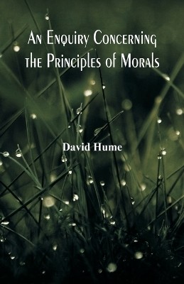 An Enquiry Concerning the Principles of Morals(English, Paperback, Hume David)