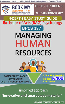 IGNOU BPCS 187 Managing Human Resources Study Material (In Depth Guide) For Ignou Student(Paperback, BMA Publication)