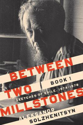 Between Two Millstones, Book 1(English, Hardcover, Solzhenitsyn Aleksandr)