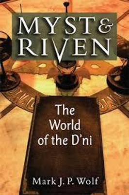 Myst and Riven(English, Hardcover, Wolf Mark J. P.)