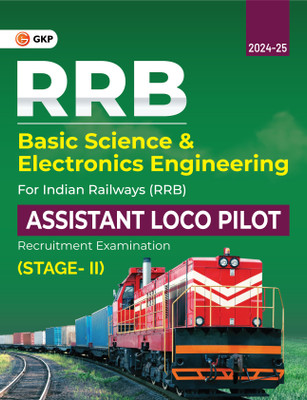 Rrb 2024 - Assistant Loco Pilot Stage II - Basic Science & Electronic(English, Paperback, Garg Vinit)