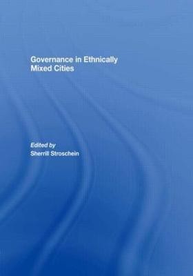 Governance in Ethnically Mixed Cities(English, Hardcover, unknown)