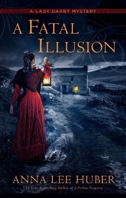 A Fatal Illusion(English, Paperback, Huber Anna Lee)