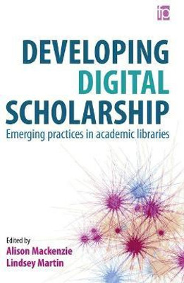 Developing Digital Scholarship(English, Electronic book text, unknown)