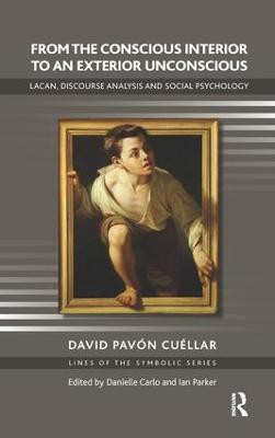 From the Conscious Interior to an Exterior Unconscious(English, Paperback, Pavon Cuellar David)
