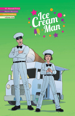 Ice Cream Man, Volume 9: Heavy Narration(English, Paperback, Prince W. Maxwell)