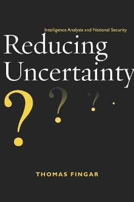 Reducing Uncertainty(English, Paperback, Fingar Thomas)