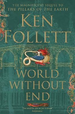 World Without End(English, Paperback, Follett Ken)