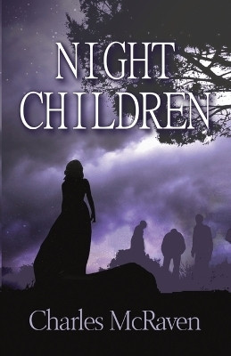 Night Children(English, Paperback, McRaven Charles)