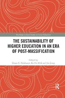 The Sustainability of Higher Education in an Era of Post-Massification(English, Paperback, unknown)