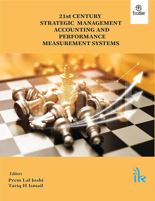 21st Century Strategic Management Accounting and Performance Measurement Systems(English, Paperback, unknown)